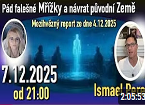 Pád falešné Mřížky a návrat původní Země – Mezihvězdný report Ismaela Pereze ze dne 4.12.2025